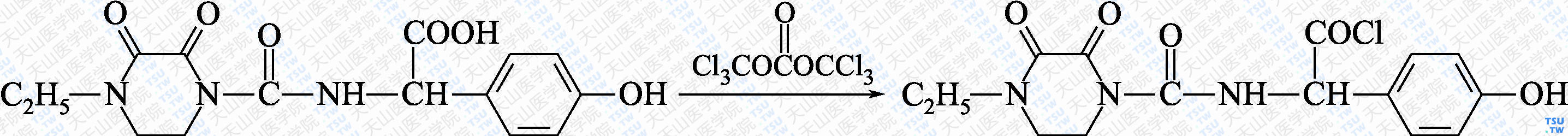 4-乙基-2，3-二氧代哌嗪-1-甲酰氨基-对羟基苯基乙酰氯（分子式：C<sub>15</sub>H<sub>16</sub>ClN<sub>3</sub>O<sub>5</sub>）的合成方法路线及其结构式