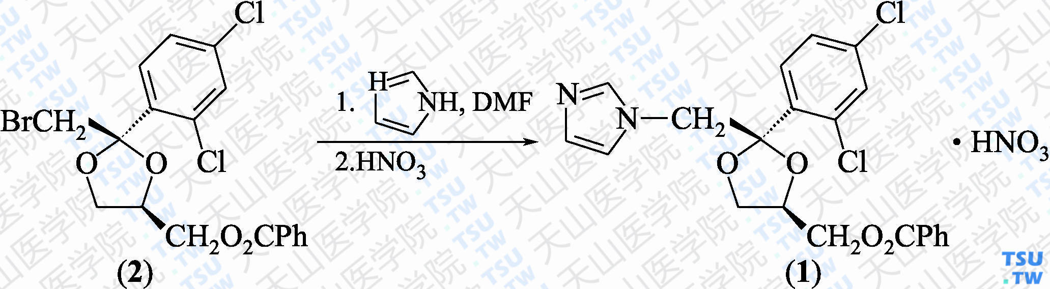 [（4<i>R</i>）-2-[（1<i>H</i>-咪唑-1-基）甲基]-2-（2，4-二氯苯基）-1，3-二氧杂环戊-4-基]甲基苯甲酸酯硝酸盐（分子式：C<sub>21</sub>H<sub>18</sub> Cl<sub>2</sub>N<sub>2</sub>O<sub>4</sub>·HNO<sub>3</sub>）的合成方法路线及其结构式